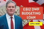 £812 DWP Budgeting Loan