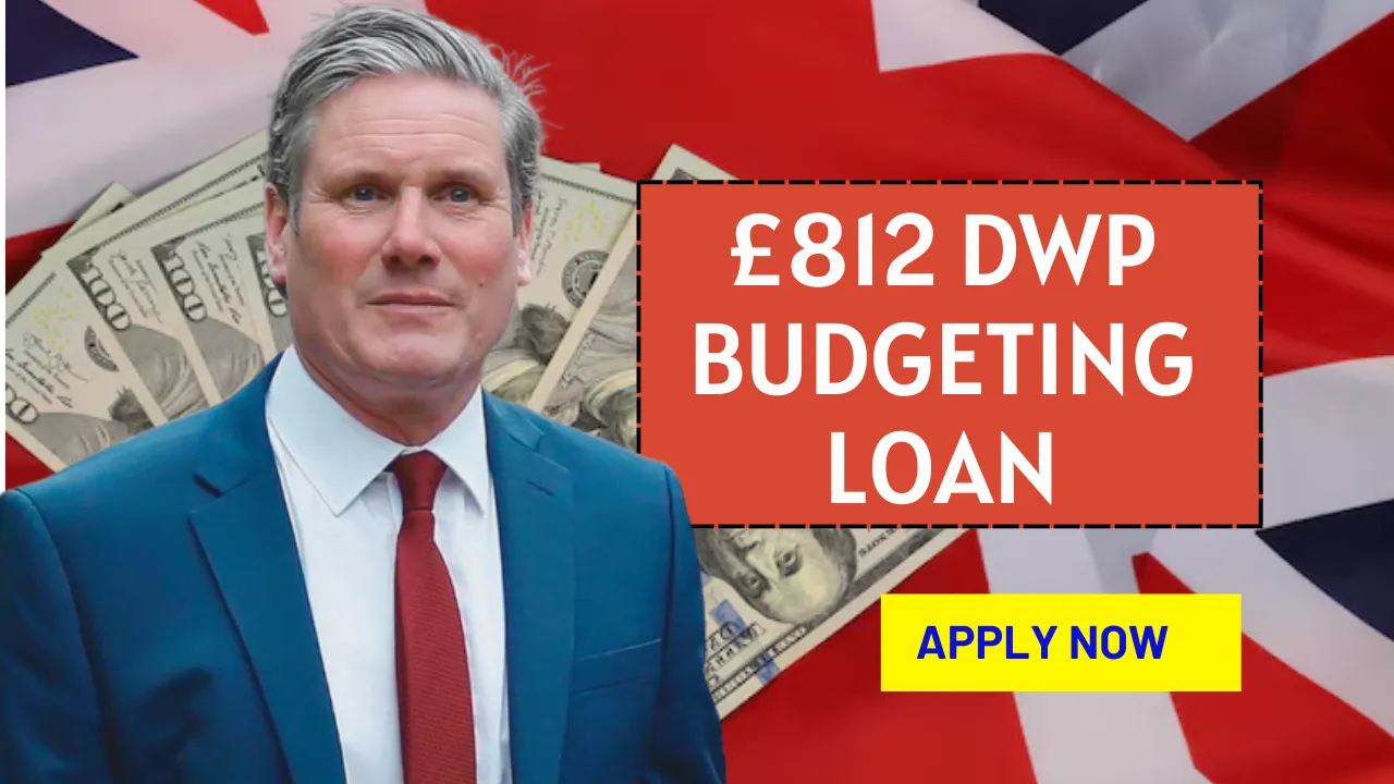 £812 DWP Budgeting Loan