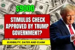 $9000 Stimulus Check Approved by Trump Government
