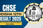 CHSE Odisha 12th Result 2025