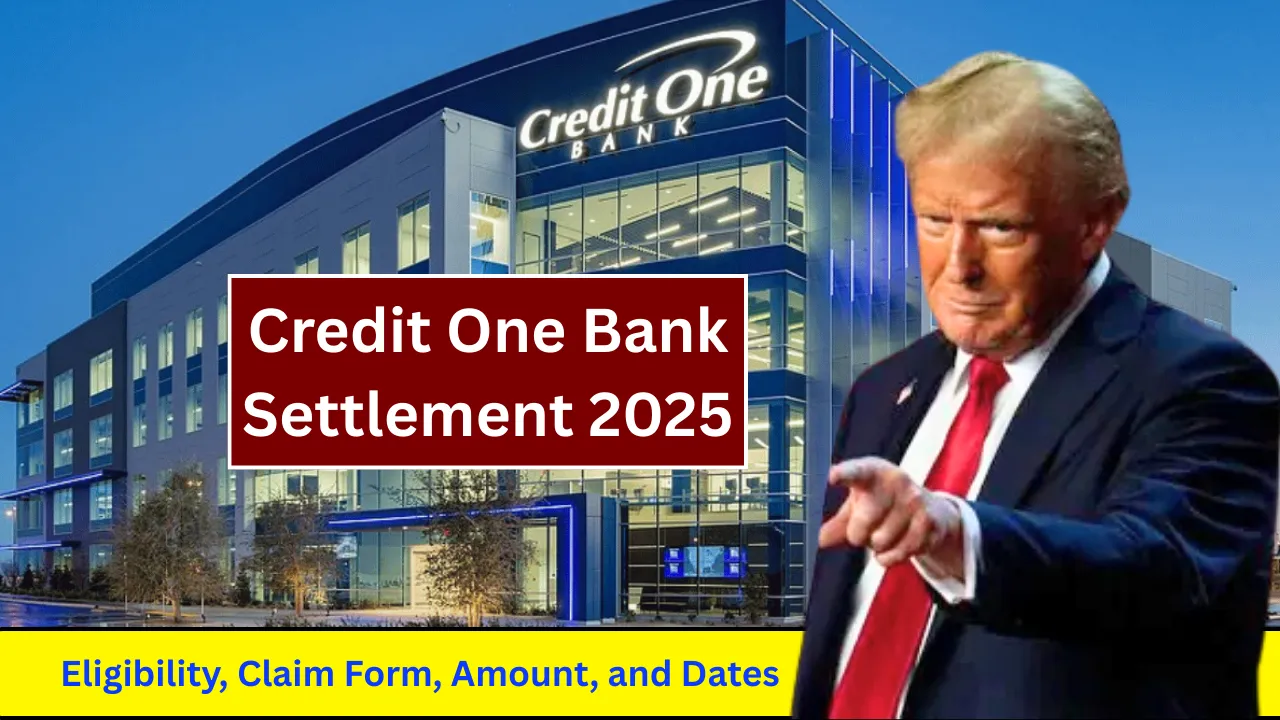 Credit One Bank Settlement 2025