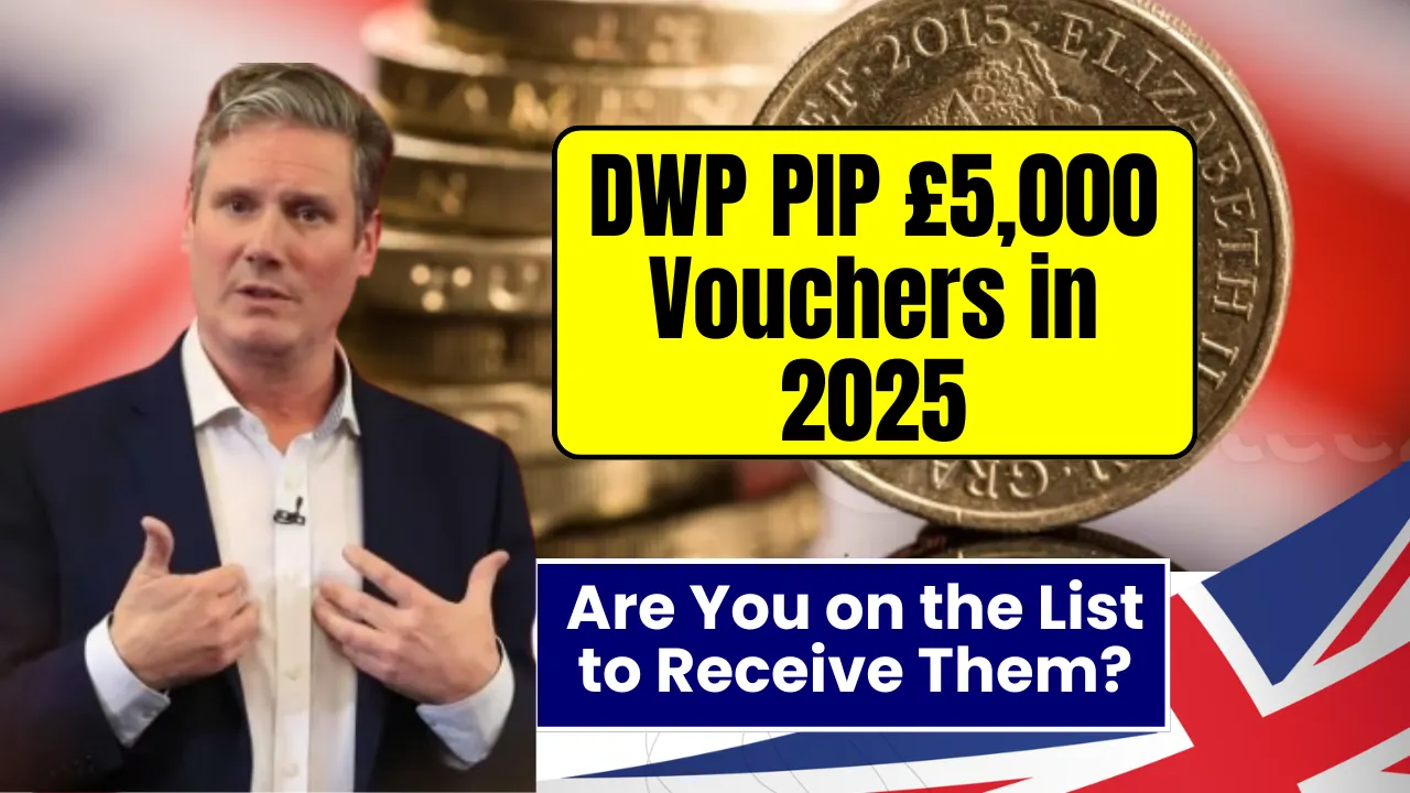 DWP PIP £5,000 Vouchers in 2025