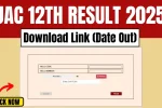 JAC 12th Result 2025
