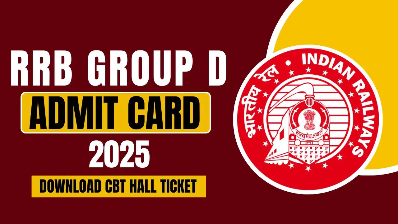 RRB Group D Admit Card 2025